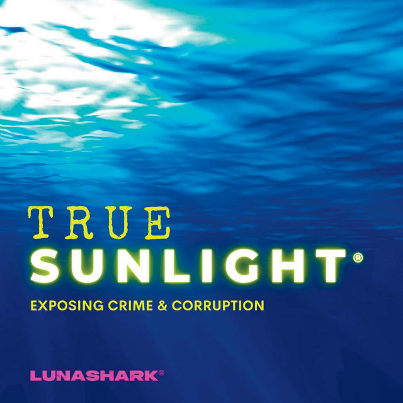 57 True Sunlight Podcast